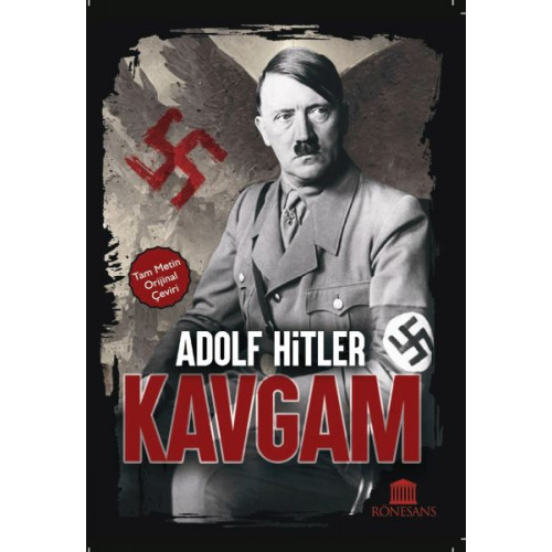 Kavgam - Mein Kampf (Tam Metin Orijinal Çeviri)